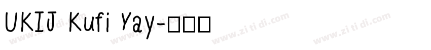 UKIJ Kufi Yay字体转换